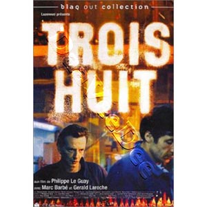Nightshift | Trois Huit  | Night shift  DVD